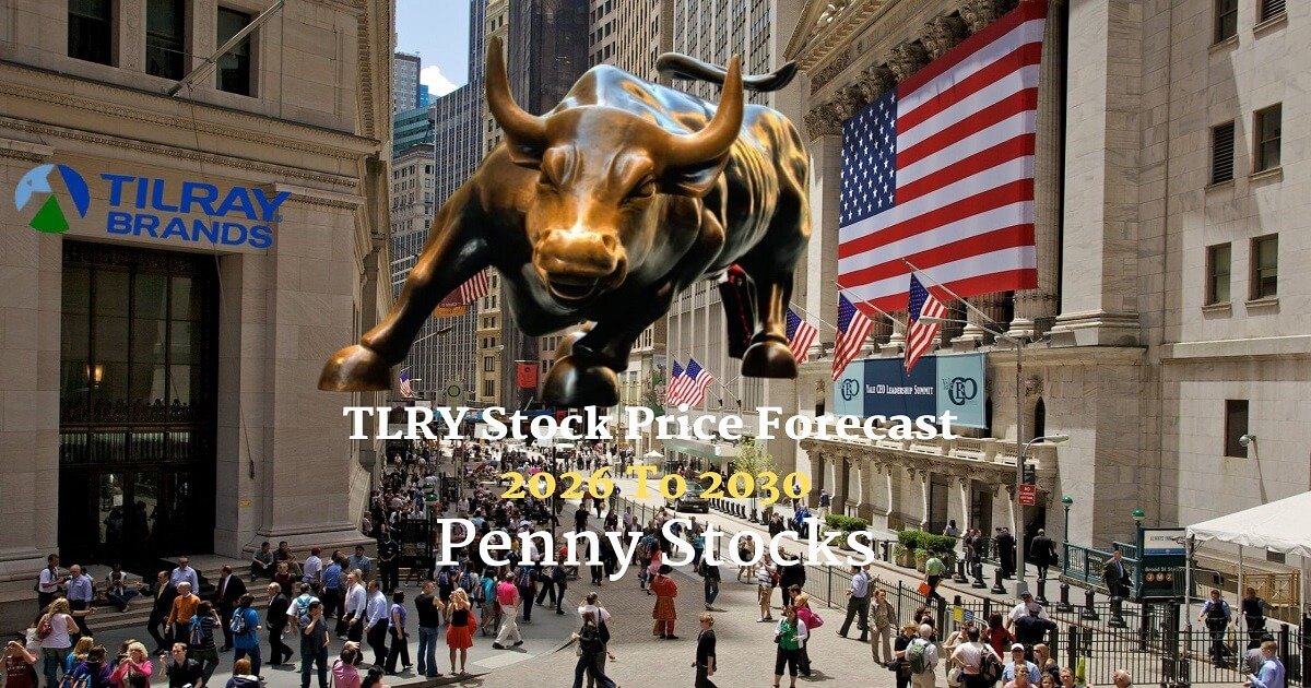 TLRY Stock Price Forecast 2026 To 2030