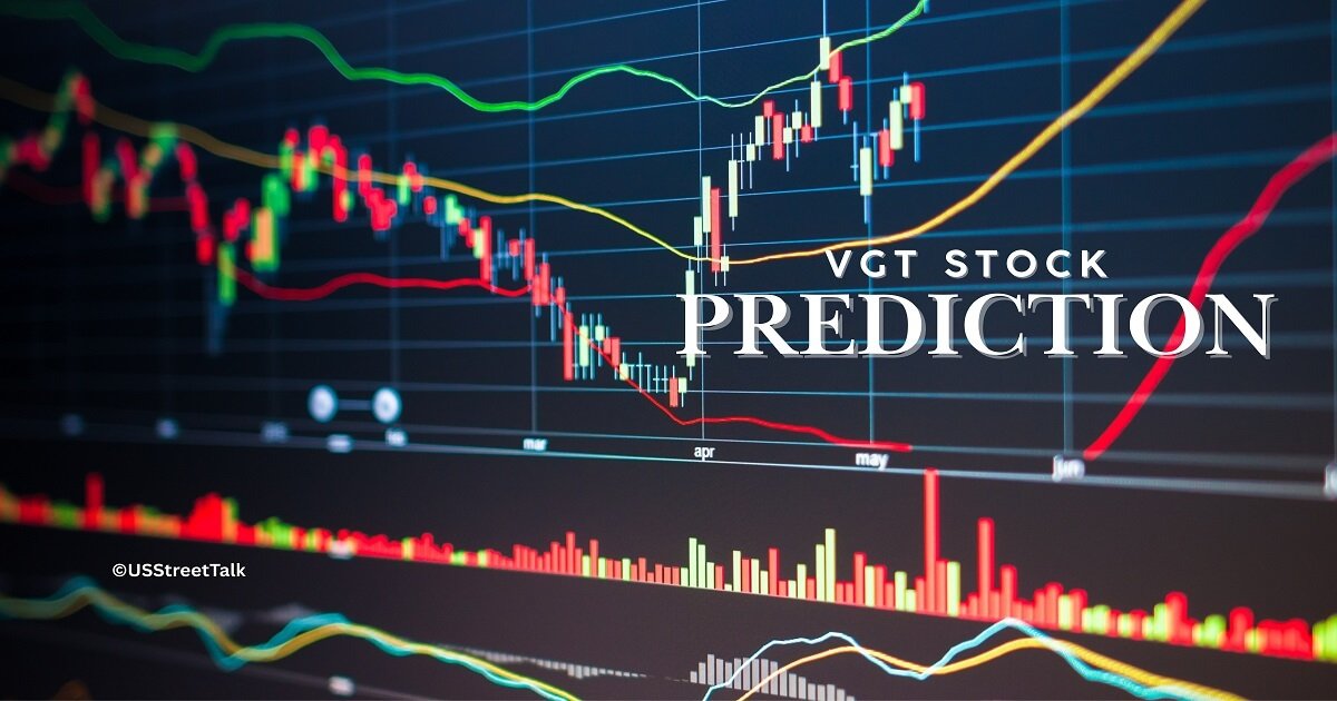 VGT Stock Price - US Street Talk - vgt etf - vgt holdings - nysearca: vgt
